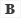 [b] Text [/b]