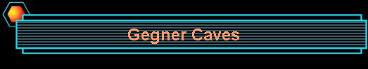 Gegner Caves